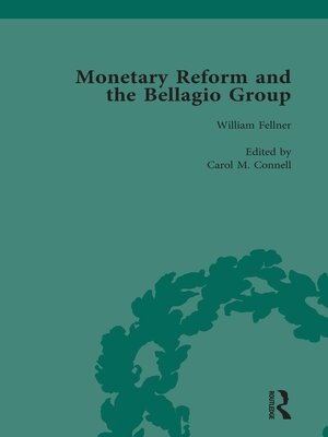 cover image of Monetary Reform and the Bellagio Group Vol 3